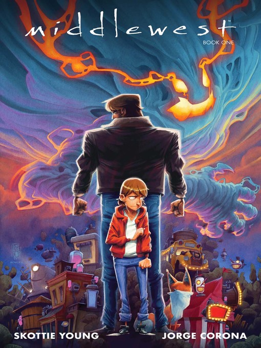 Title details for Middlewest (2018), Book One by Skottie Young - Available
